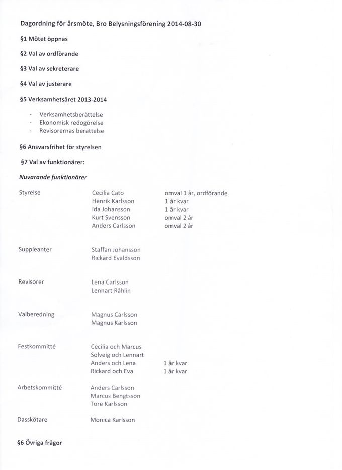 Verksamhetsberättelse för Bro Belysningsförening 2013-2014